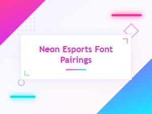 Free Neon Esports Font Pairings and Combos for Gamers